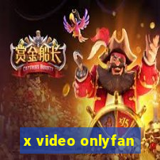 x video onlyfan