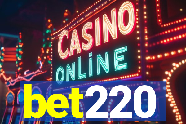 bet220