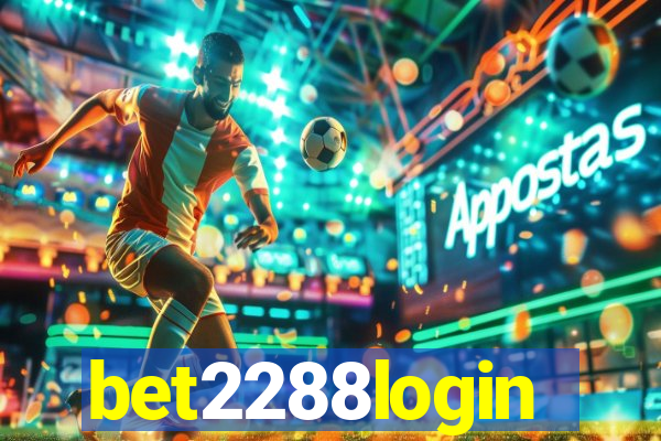 bet2288login