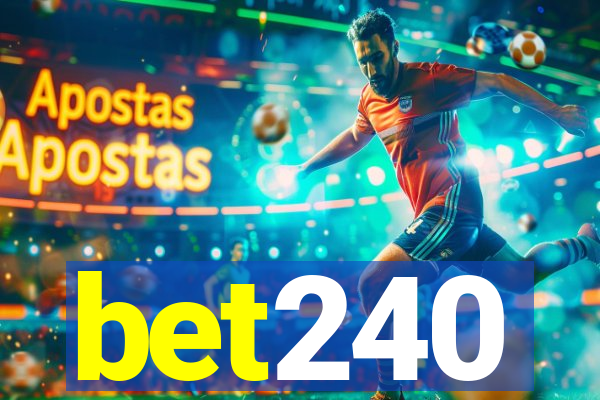 bet240