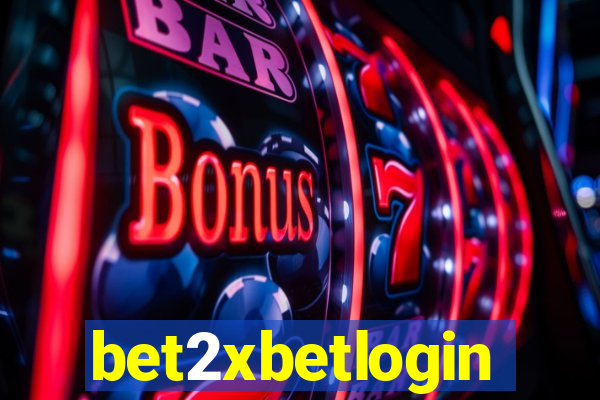 bet2xbetlogin