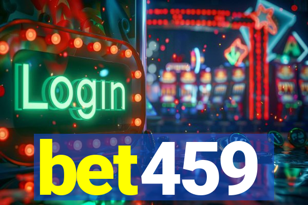 bet459