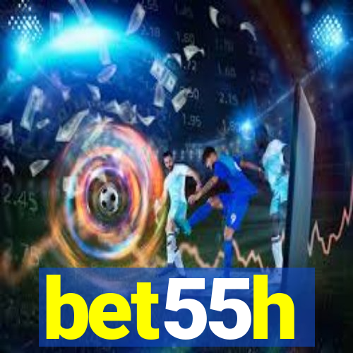 bet55h