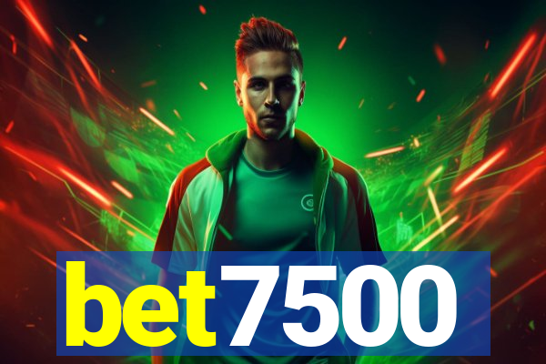 bet7500