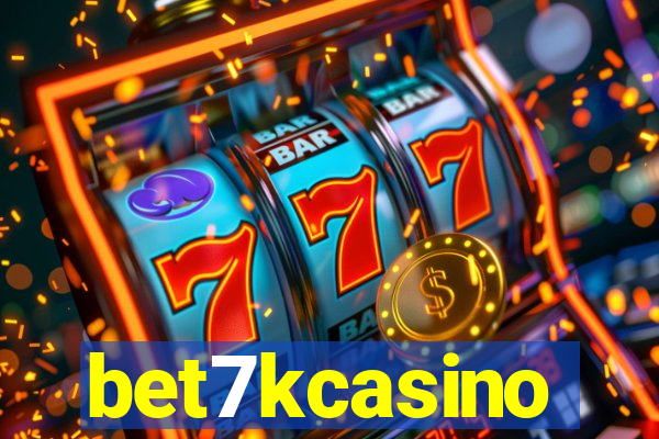 bet7kcasino