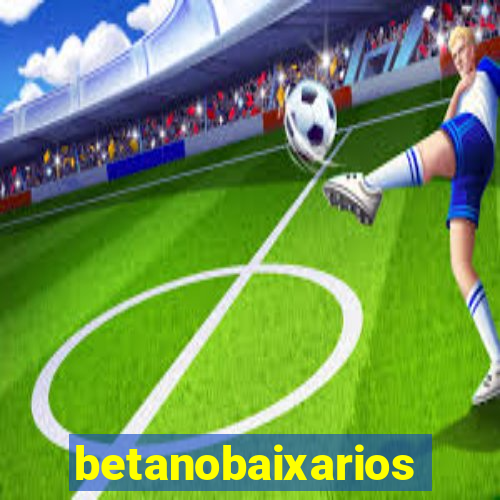 betanobaixarios