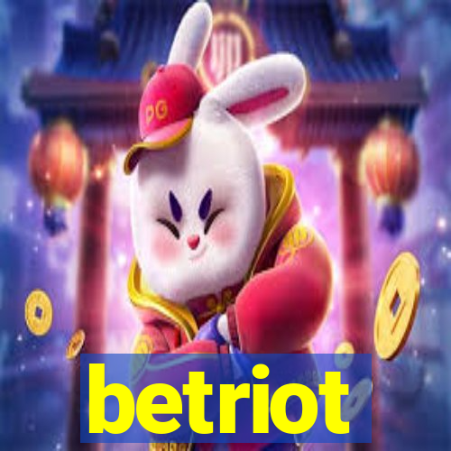 betriot