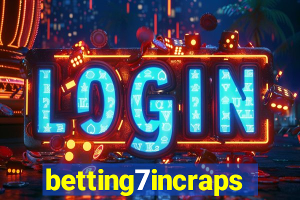 betting7incraps