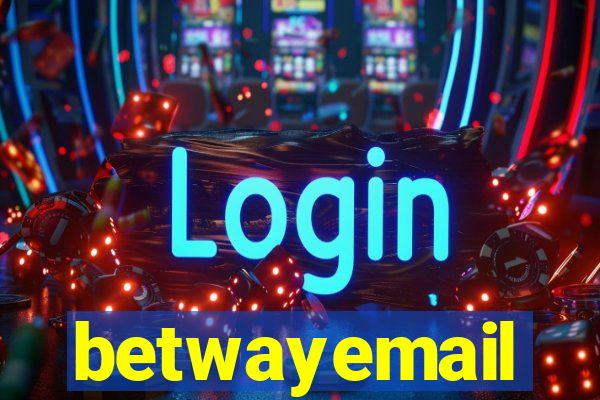 betwayemail