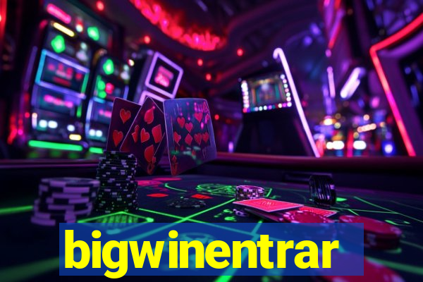 bigwinentrar