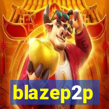 blazep2p