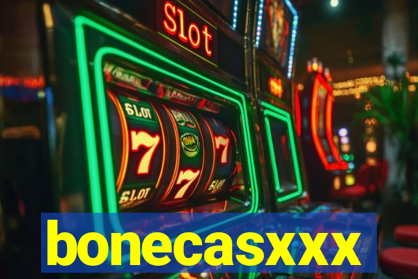 bonecasxxx