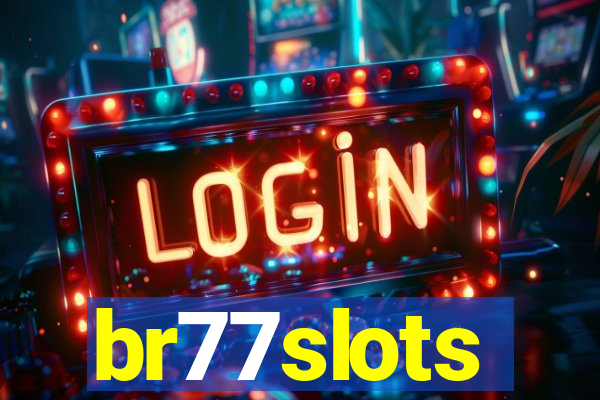 br77slots