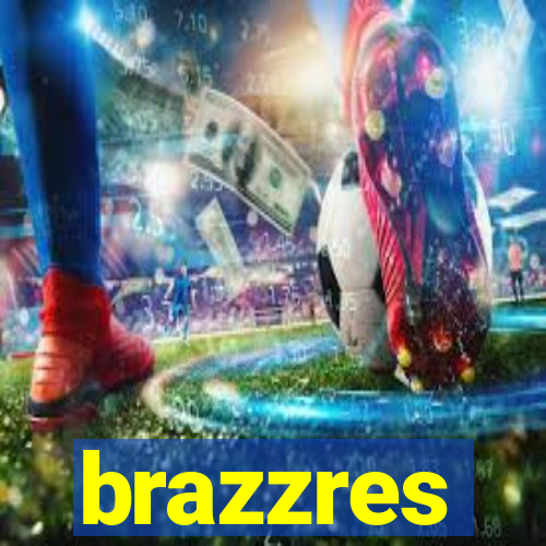 brazzres