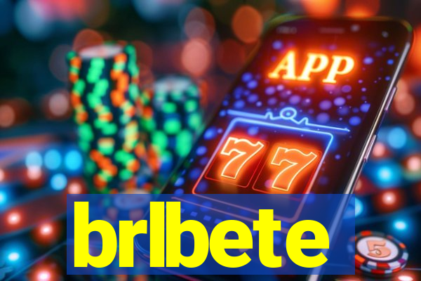 brlbete