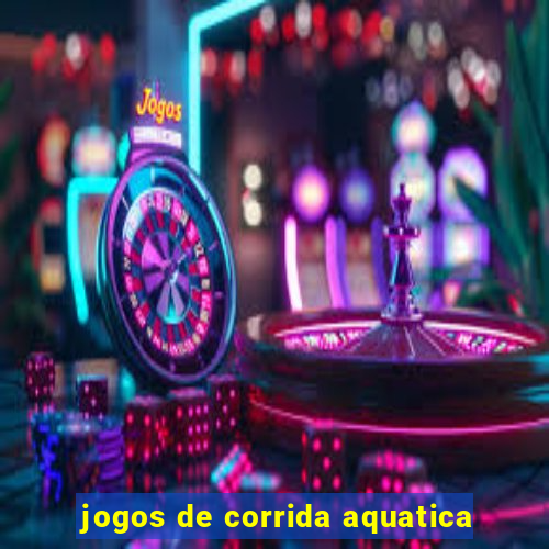 jogos de corrida aquatica