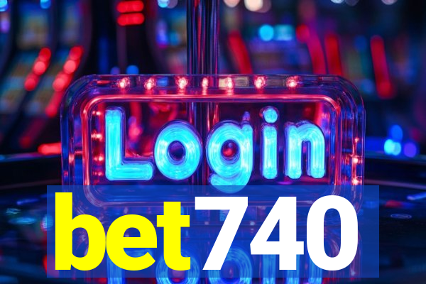 bet740