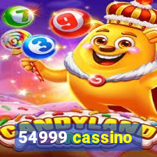 54999 cassino