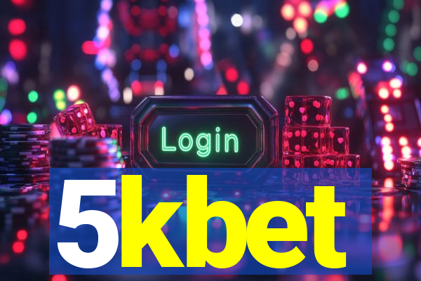 5kbet