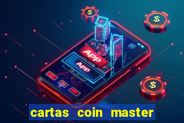 cartas coin master grátis hack