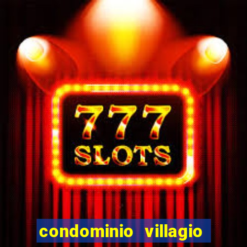 condominio villagio di napoli valinhos