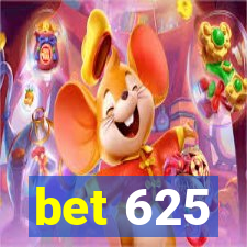 bet 625