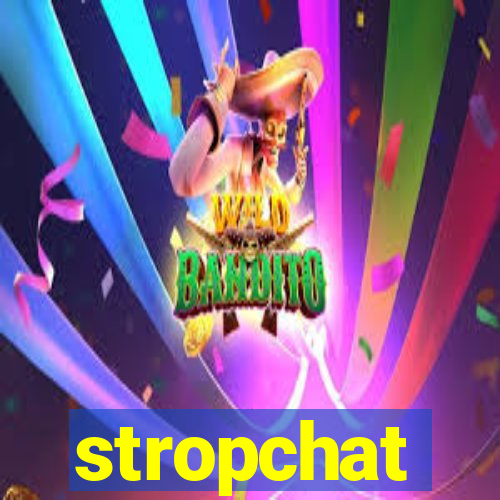 stropchat