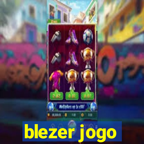 blezer jogo