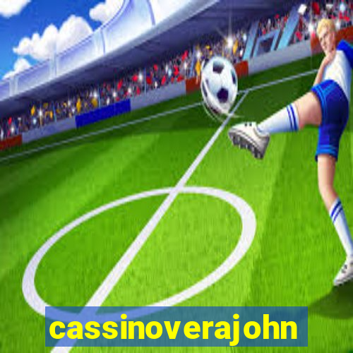 cassinoverajohn