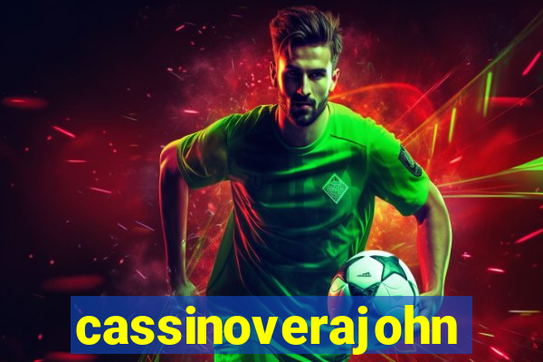 cassinoverajohn