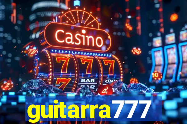 guitarra777