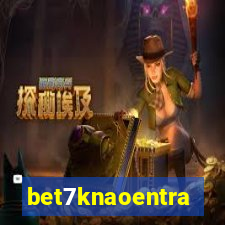 bet7knaoentra