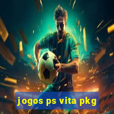 jogos ps vita pkg