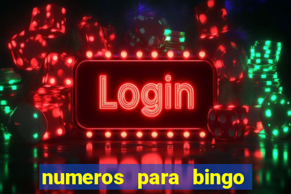 numeros para bingo de 1 a 90