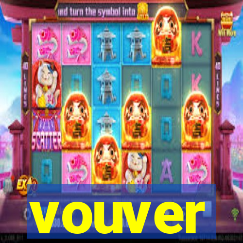 vouver