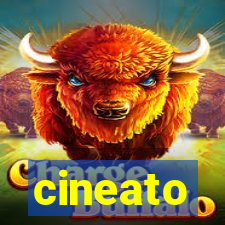 cineato