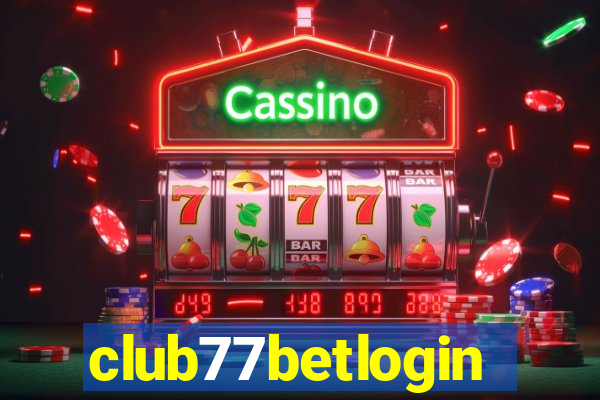 club77betlogin