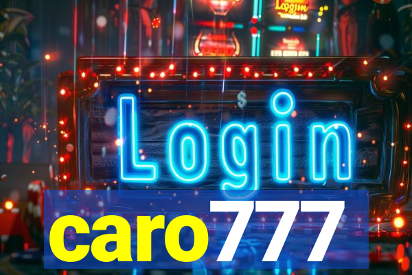 caro777