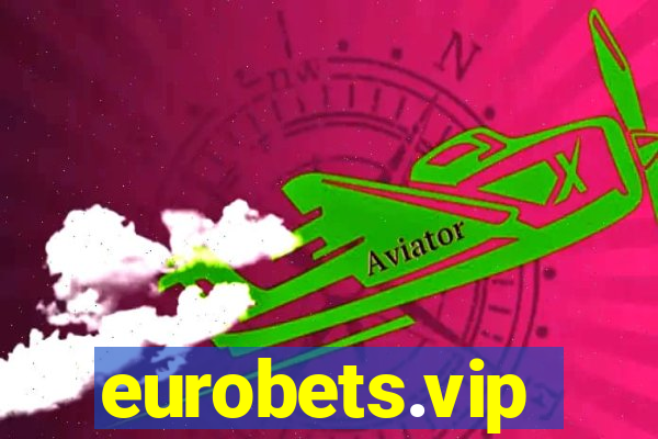 eurobets.vip