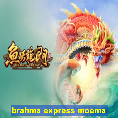 brahma express moema