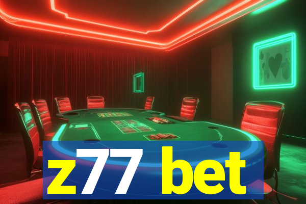 z77 bet