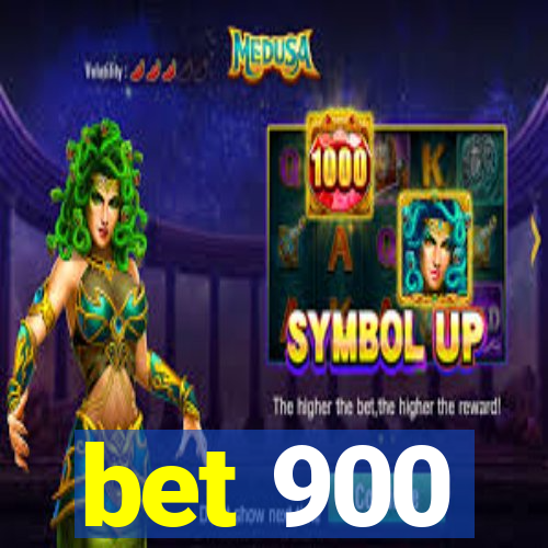 bet 900