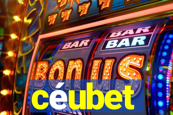 céubet