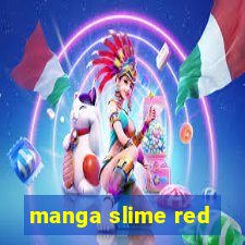 manga slime red