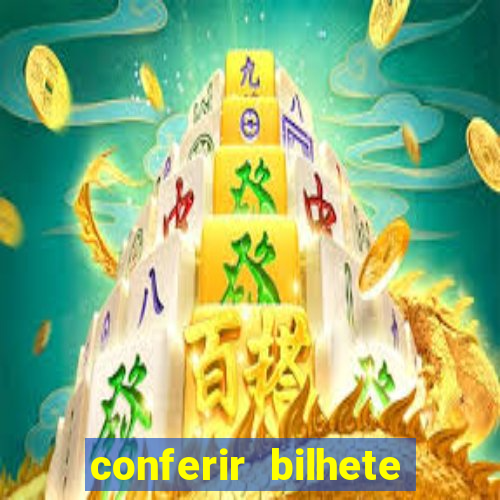 conferir bilhete rio de premios