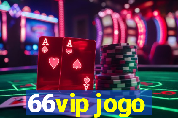 66vip jogo