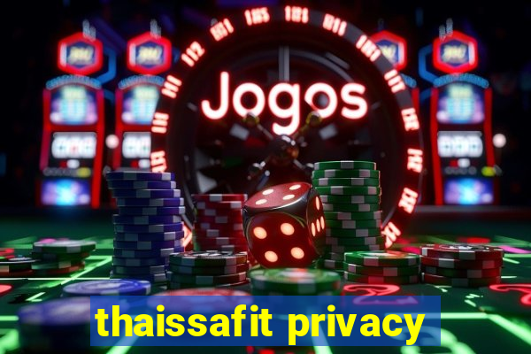 thaissafit privacy