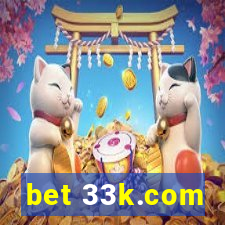 bet 33k.com