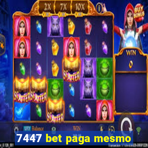 7447 bet paga mesmo