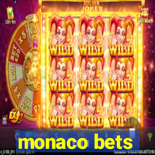 monaco bets